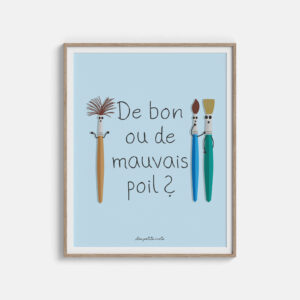 De bon ou de mauvais poil ?