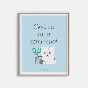 C'est lui qui a commencé
